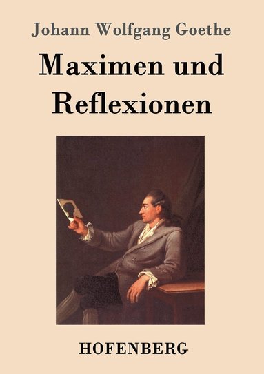 Maximen und Reflexionen (häftad)