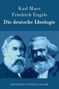 Die deutsche Ideologie (inbunden)