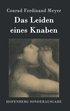 Das Leiden eines Knaben