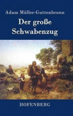 Der groe Schwabenzug (hftad)