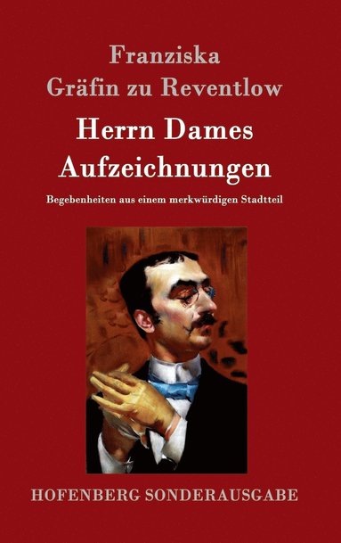 Herrn Dames Aufzeichnungen (h�ftad)