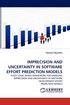 Imprecision and Uncertainty in Software Effort Prediction Models