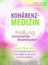 Kohrenz-Medizin
