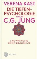 Die Tiefenpsychologie nach C.G.Jung (inbunden)