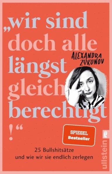 &quote;Wir sind doch alle langst gleichberechtigt!&quote; (inbunden)