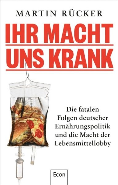 Ihr macht uns krank (häftad)