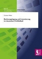 Rechnungslegung und Lizenzierung im deutschen Profifu�ball (h�ftad)