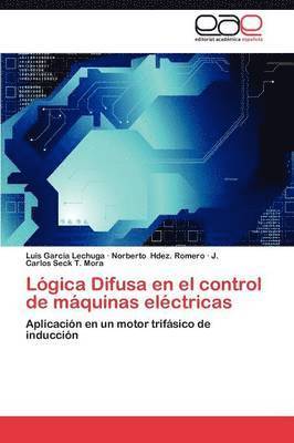 Logica Difusa En El Control de Maquinas Electricas (hftad)
