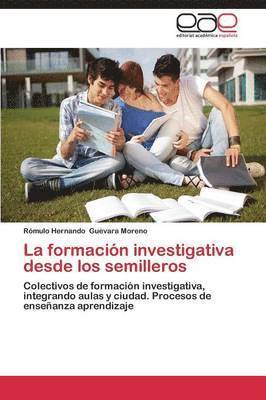 La Formacion Investigativa Desde Los Semilleros (hftad)