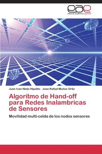 Algoritmo de hand-off para redes inalmbricas de sensores (hftad)