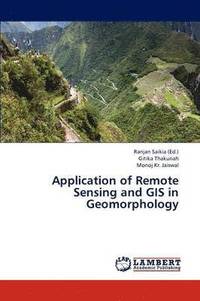 Application of Remote Sensing and GIS in Geomorphology (hftad)