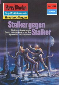 Perry Rhodan 1290: Stalker gegen Stalker (Heftroman) (e-bok)