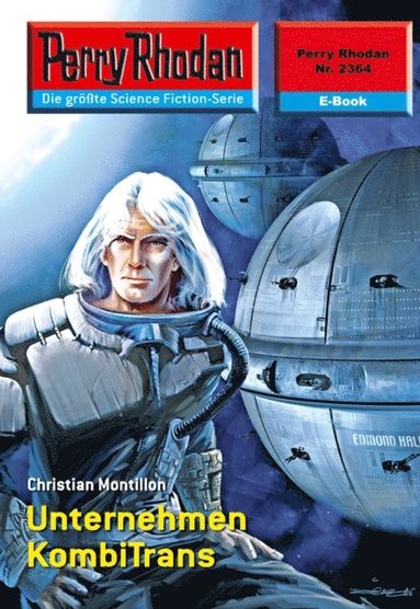 Perry Rhodan 2364: Unternehmen KombiTrans (pocket)