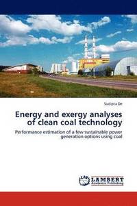 Energy and exergy analyses of clean coal technology (hftad)