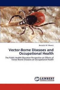 Vector-Borne Diseases and Occupational Health (hftad)