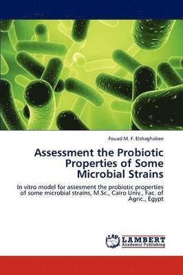 Assessment the Probiotic Properties of Some Microbial Strains (hftad)