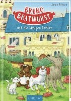 Bruno Bratwurst und die bissigen Geister (Bruno Bratwurst 3) (inbunden)