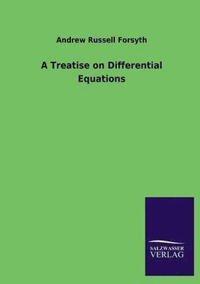 Treatise on Differential Equations (h�ftad)