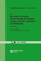 Besondere Leistungen bei der Planung von Verkehrsanlagen nach Teil 3 Abschnitt 4,  45 HOAI 2013 (inbunden)