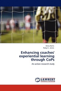 Enhancing Coaches' Experiential Learning Through Cops (hftad)