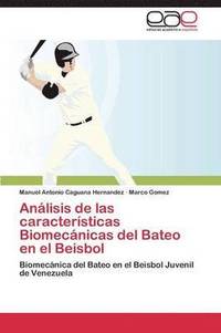 Analisis de Las Caracteristicas Biomecanicas del Bateo En El Beisbol (hftad)