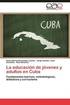 La Educacion de Jovenes y Adultos En Cuba