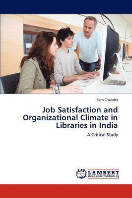 Job Satisfaction and Organizational Climate in Libraries in India (hftad)