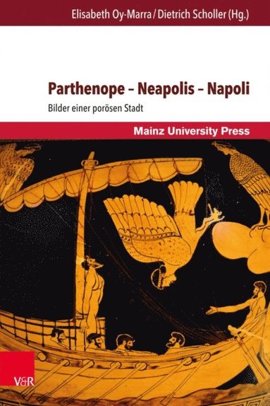 Parthenope ? Neapolis ? Napoli (häftad)