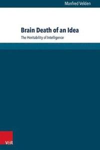 Brain Death of an Idea (hftad)