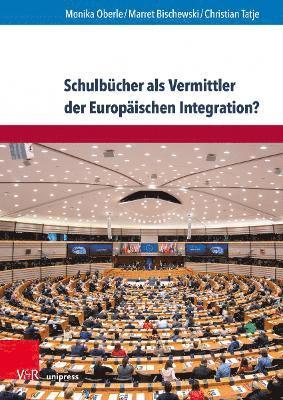 Schulbcher als Vermittler der Europischen Integration? (hftad)