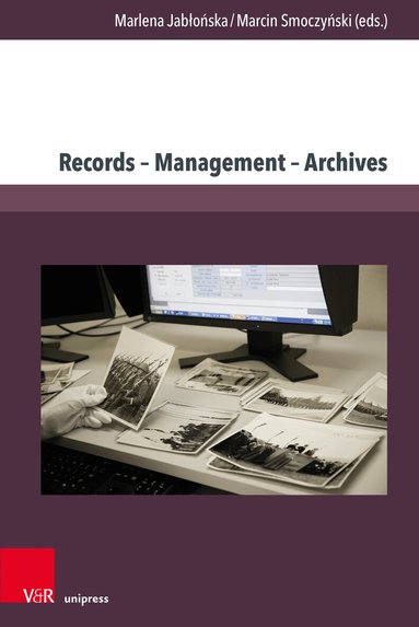 Records - Management - Archives (inbunden)