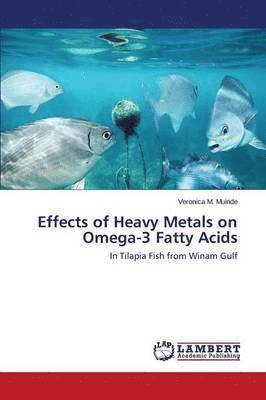 Effects of Heavy Metals on Omega-3 Fatty Acids (hftad)