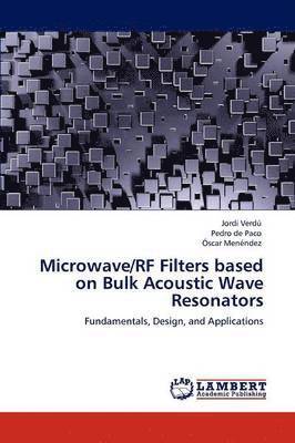 Microwave/RF Filters based on Bulk Acoustic Wave Resonators (hftad)