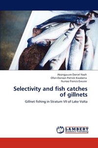 Selectivity and fish catches of gillnets (hftad)