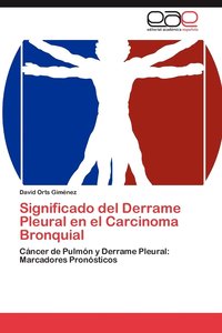 Significado del Derrame Pleural en el Carcinoma Bronquial (häftad)