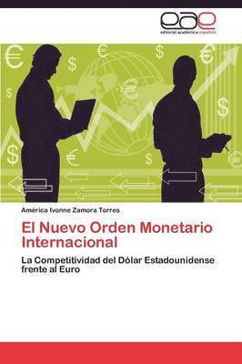 El Nuevo Orden Monetario Internacional (hftad)