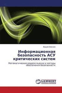 Informatsionnaya Bezopasnost' Asu Kriticheskikh Sistem (häftad)