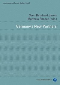 Germany's New Partners: 5 (inbunden)