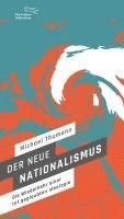 Der neue Nationalismus (inbunden)