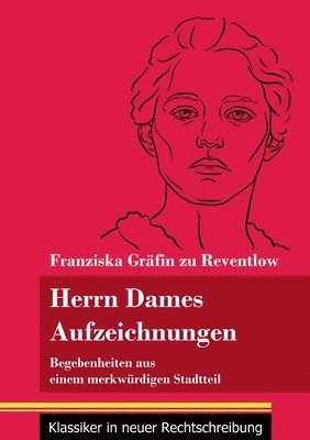 Herrn Dames Aufzeichnungen (h�ftad)