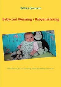 Baby-Led Weaning / Babyernhrung (hftad)