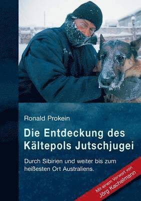 Entdeckung des Kältepols Jutschjugei (häftad)