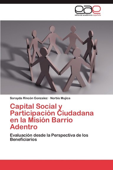 Capital Social y Participacion Ciudadana En La Mision Barrio Adentro (hftad)