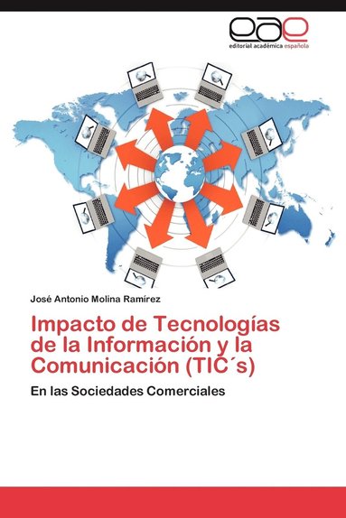 Impacto de Tecnologias de La Informacion y La Comunicacion (Tics) (hftad)