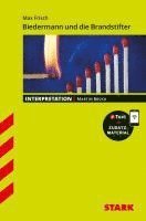 STARK Interpretationen Deutsch - Max Frisch: Biedermann und die Brandstifter (hftad)