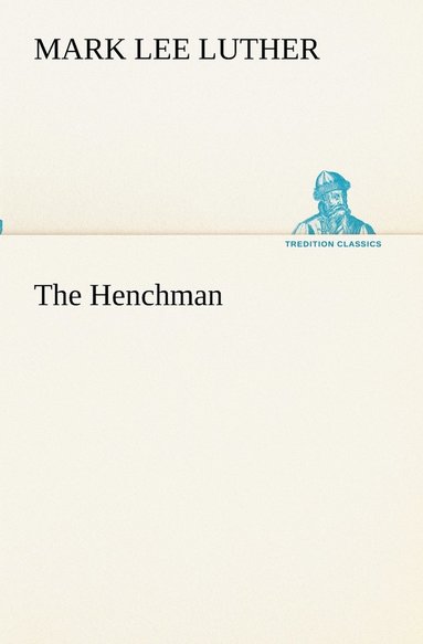 Henchman (häftad)