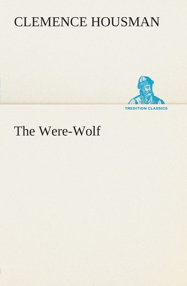 The Were-Wolf (hftad)