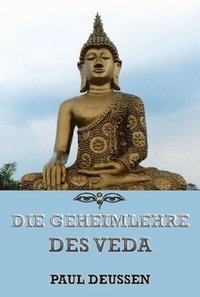 Die Geheimnislehre des Veda (e-bok)