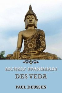 Sechzig Upanishads des Veda (e-bok)