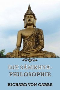 Die Samkhya-Philosophie (e-bok)